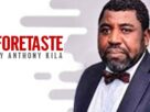 Foretaste Anthony Kila